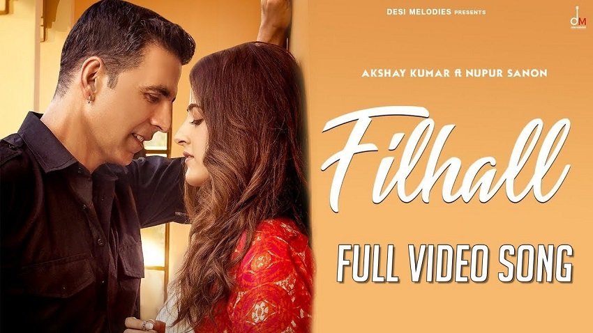 Filhall Song Akshay Kumar ft Nupur Sanon