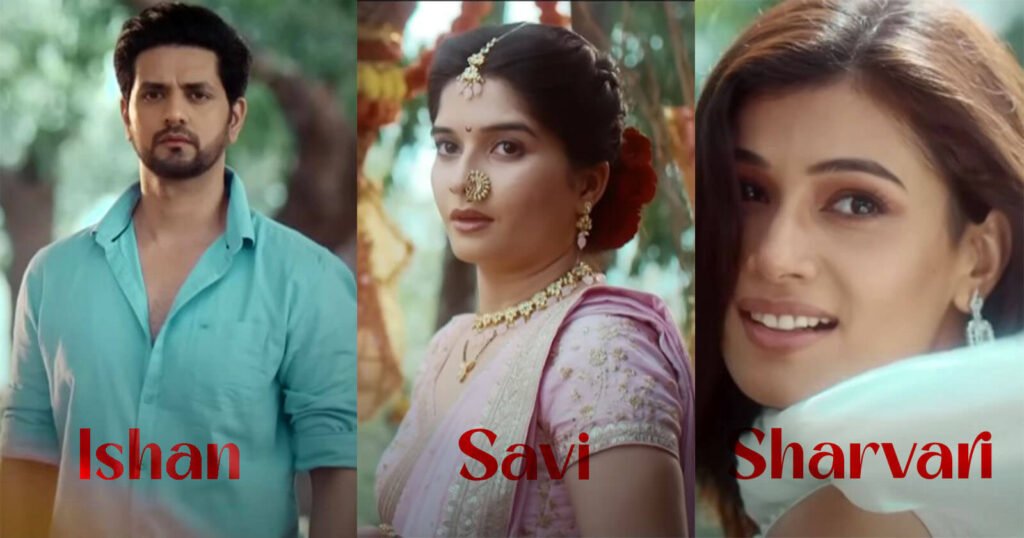 Ghum Hai Kisikey Pyaar Meiin Spoiler Love Triangle! Ishan deeply in love with Sharvari but marries Savi-Here's why